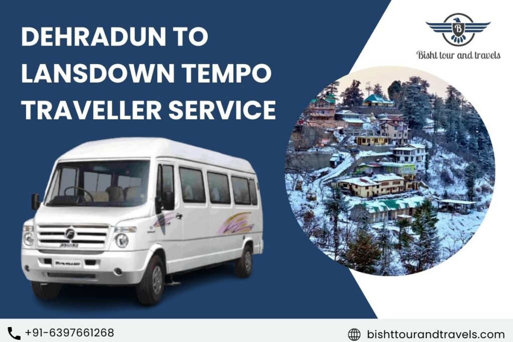 Dehradun to Lansdown Tempo Traveller Service