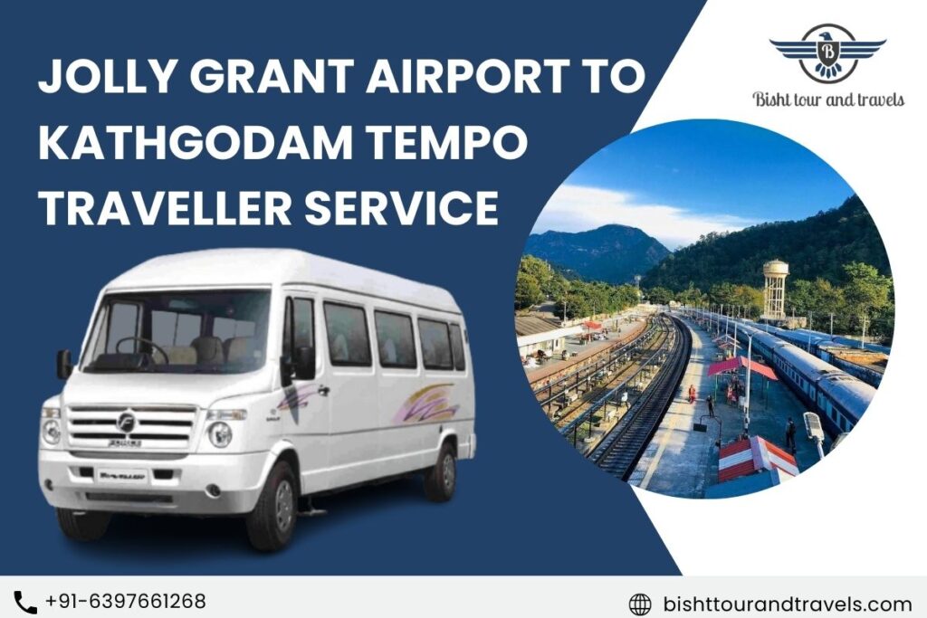 Jolly Grant Airport to Kathgodam Tempo Traveller Service