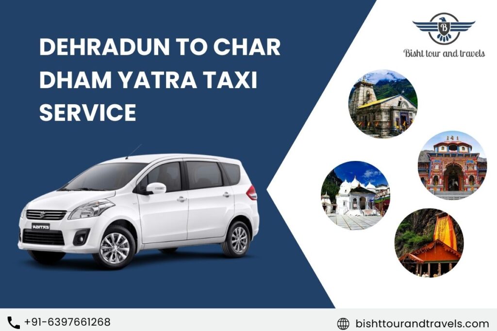 Dehradun to char dham yatra taxi service