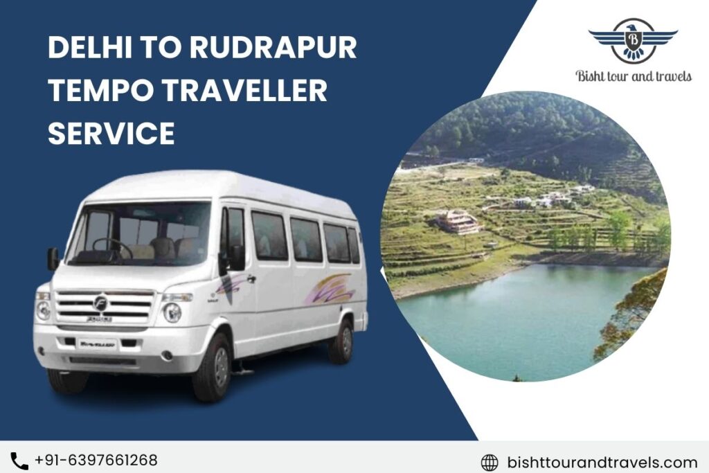 Delhi to Rudrapur Tempo Traveller Service