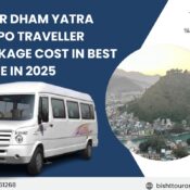 Char Dham Yatra Tempo Traveller Package Cost in Best Price in 2025