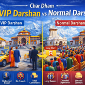 Char Dham VIP Darshan vs Normal Darshan comparison showing fast VIP entry and long queues for normal darshan at temples
